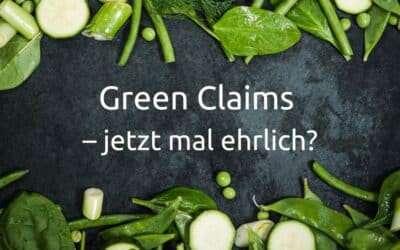 Green Claims – jetzt mal ehrlich?